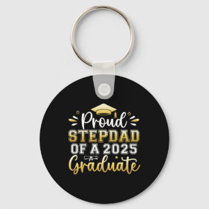 Proud Stepdad Of A 2025 Graduate Senior Graduation Keychain