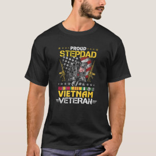 Proud Stepdad of A Vietnam Veteran Son Daughter is T-Shirt