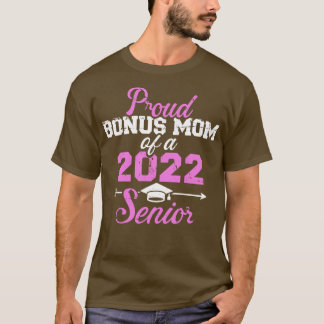 Proud stepmom of a 2022 senior graduation class 2 T-Shirt