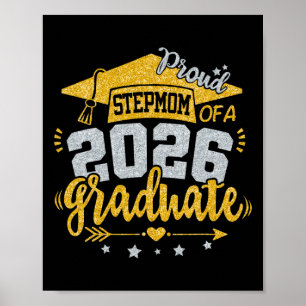 Proud Stepmom Of A 2026 Graduate Grad Senior Gradu Poster