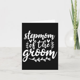 Proud Stepmom Of The Groom Wedding Family Card