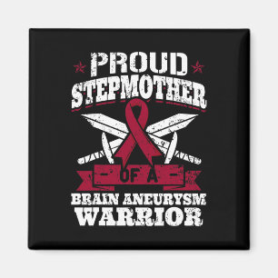 Proud Stepmother Of A Brain Aneurysm Warrior Aware Magnet