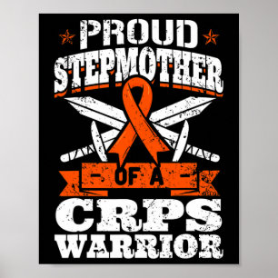 Proud Stepmother Of A Crps Warrior Rsd Awareness R Poster