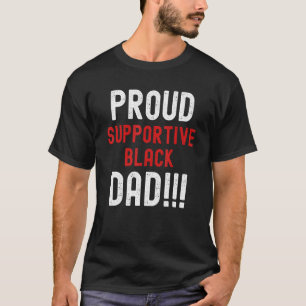Proud Supportive Black Dad Loving Sport Parent Pop T-Shirt