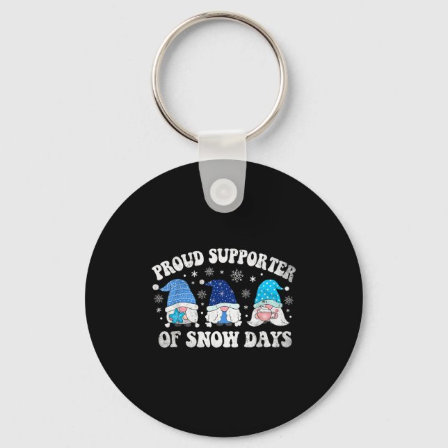 Proud Suprter Of Snow Days Funny Christmas Gnomies Keychain (Front)