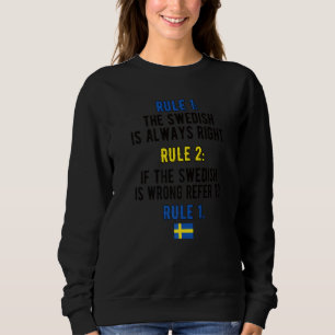 Proud Swedish Rules Sweden Flag Swedish Roots Sweatshirt