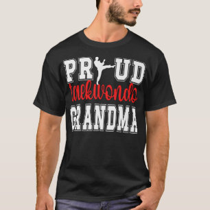 Proud Taekwondo Grandma Taekwondo Grandmother Prem T-Shirt