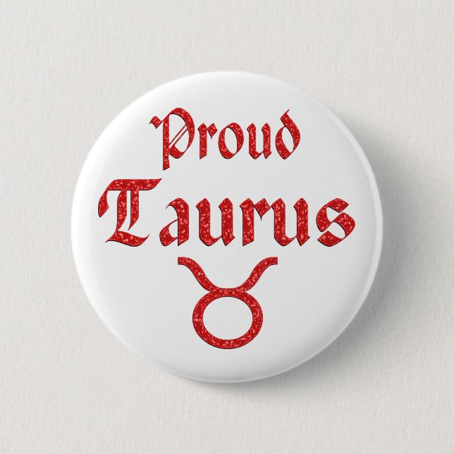 Proud Taurus 2 Inch Round Button (Front)