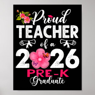 Proud teacher of 2026 pre-k graduate mothers day poster
