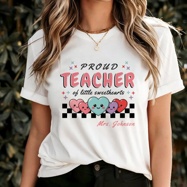 Proud Teacher of Sweethearts Valentine's Day White T-Shirt (Proud Teacher of Sweethearts Valentine's Day White T-Shirt
)