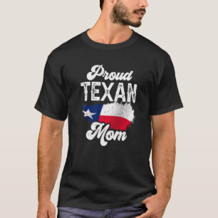 Proud Texan Mom Pride Sayings Patriotic Texas Moth T-Shirt