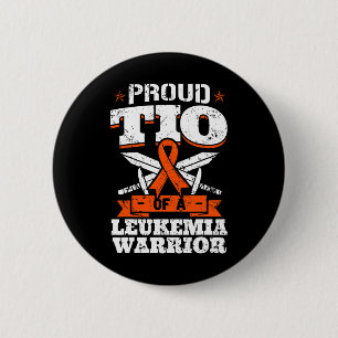 Proud Tio Of A Leukaemia Warrior Uncle Awareness B 2 Inch Round Button