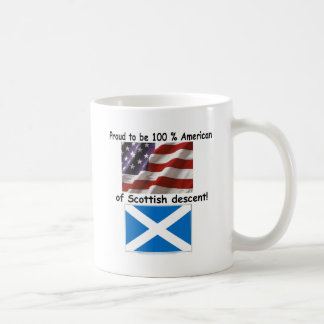 Proud to be 100% American of Scottish Descent Coffee Mug