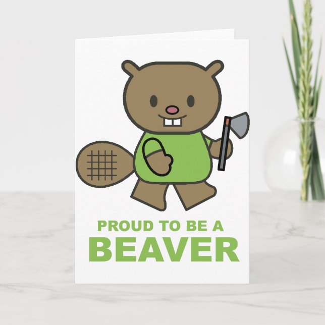 Proud To Be A Beaver Card (Front)