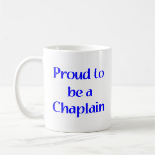 proud to be a chaplain coffee mug