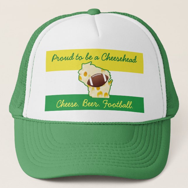 Proud to be a Cheesehead Wisconsin Humour Trucker Hat (Front)