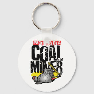 proud to be a coal miner keychain