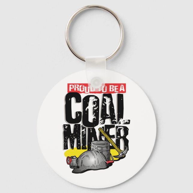 proud to be a coal miner keychain (Front)