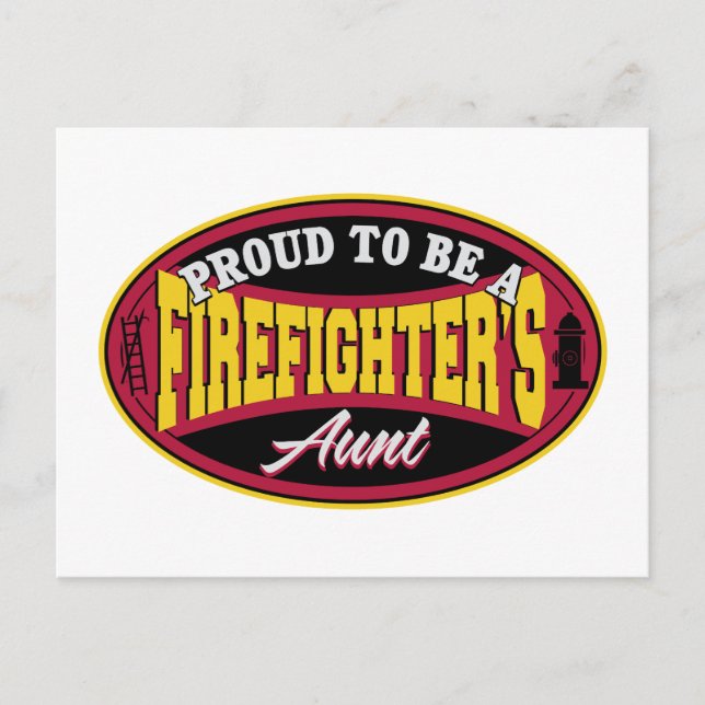 Proud to be a Firefighter's Aunt Postcard (Front)