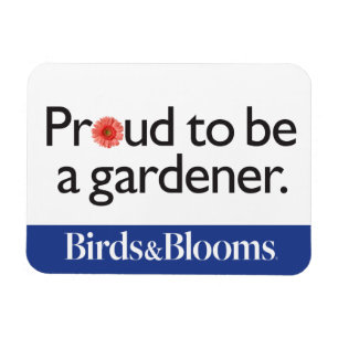 Proud to be a Gardener Magnet