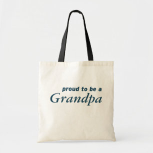 Proud to be a Grandpa! Tote Bag
