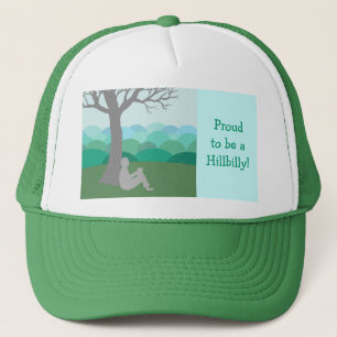 Proud to be a Hillbilly Trucker Hat