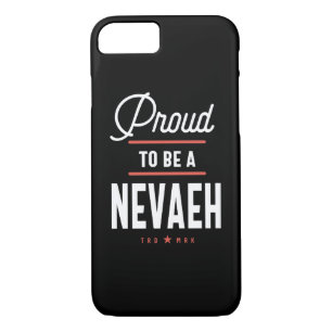 Proud To Be a Nevaeh Case-Mate iPhone Case