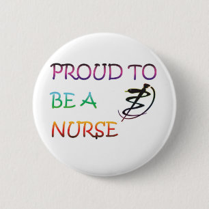 PROUD TO BE A NURSE 2 INCH ROUND BUTTON
