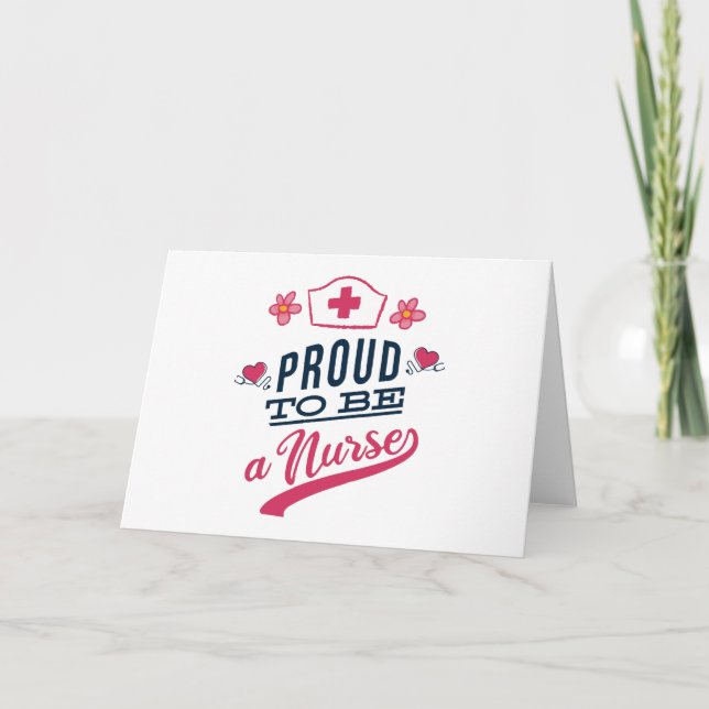 Proud to be a Nurse Card (Front)