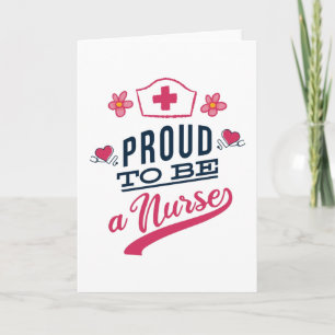 Proud to be a Nurse Card