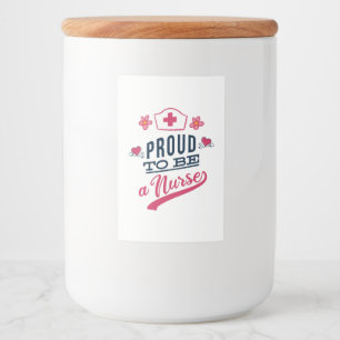 Proud to be a Nurse Food Label