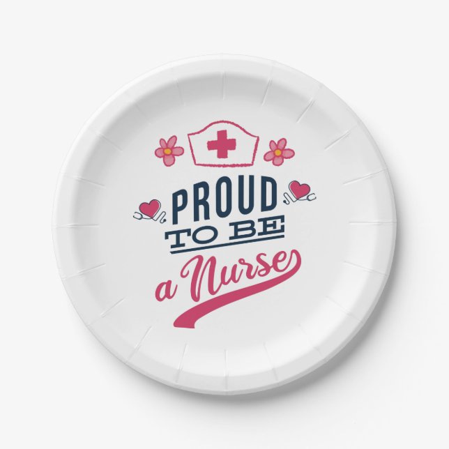 Proud to be a Nurse Paper Plate (Front)