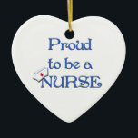 Proud to be a nurse-Pendant Ornament<br><div class="desc">This cute ornament states "Proud to be a Nurse",  along with a nurses cap perched jauntily over the "N" in "Nurse"... perfect for the new grad for Christmas!  Feel free to customize the style of ornament,  you can make the design bigger or smaller,  move it around... it's easy!</div>