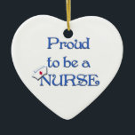 Proud to be a nurse-Pendant Ornament<br><div class="desc">This cute ornament states "Proud to be a Nurse",  along with a nurses cap perched jauntily over the "N" in "Nurse"... perfect for the new grad for Christmas!  Feel free to customize the style of ornament,  you can make the design bigger or smaller,  move it around... it's easy!</div>