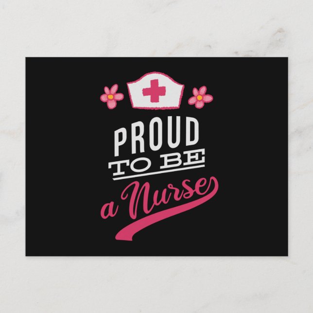 Proud to be a Nurse Postcard (Front)