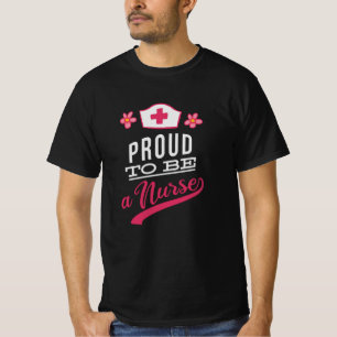 Proud to be a Nurse T-Shirt