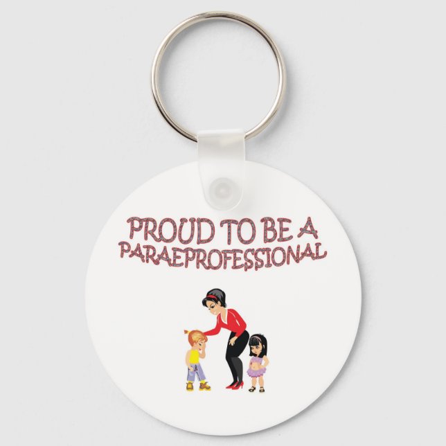PROUD TO BE A PARAPROFESSIONAL KEYCHAIN (Front)