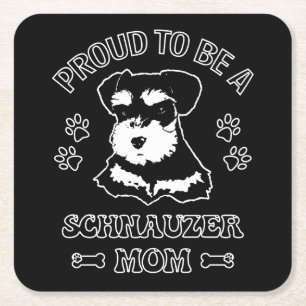Proud To Be A Schnauzer Mom Square Paper Coaster