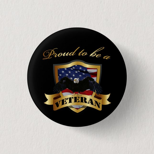 Proud to be a Veteran 1 Inch Round Button (Front)