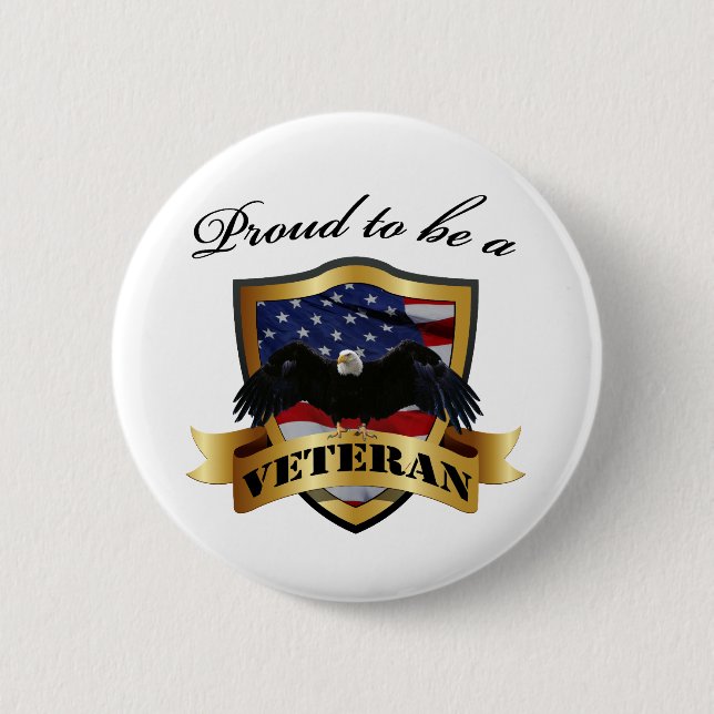Proud to be a Veteran 2 Inch Round Button (Front)