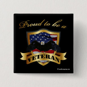 Proud to be a Veteran 2 Inch Square Button