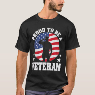 Proud To Be A Veteran Usa Military Service Patriot T-Shirt
