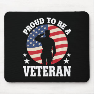 Proud To Be A Veteran Usa Veteran Military Honour Mouse Pad