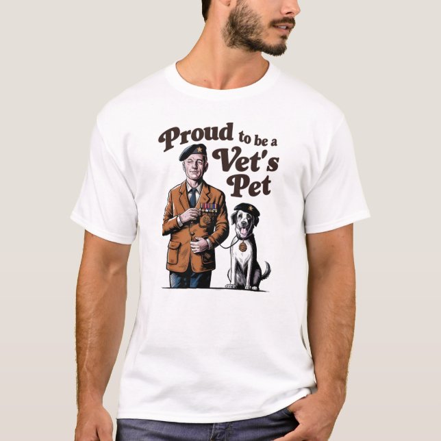 Proud To Be A Vet's Pet T-Shirt (Front)