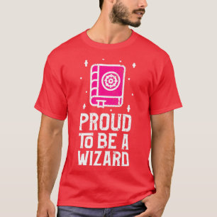 Proud To Be A Wizard Pink T-Shirt