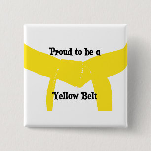 Proud to be a Yellow Belt 2 Inch Square Button
