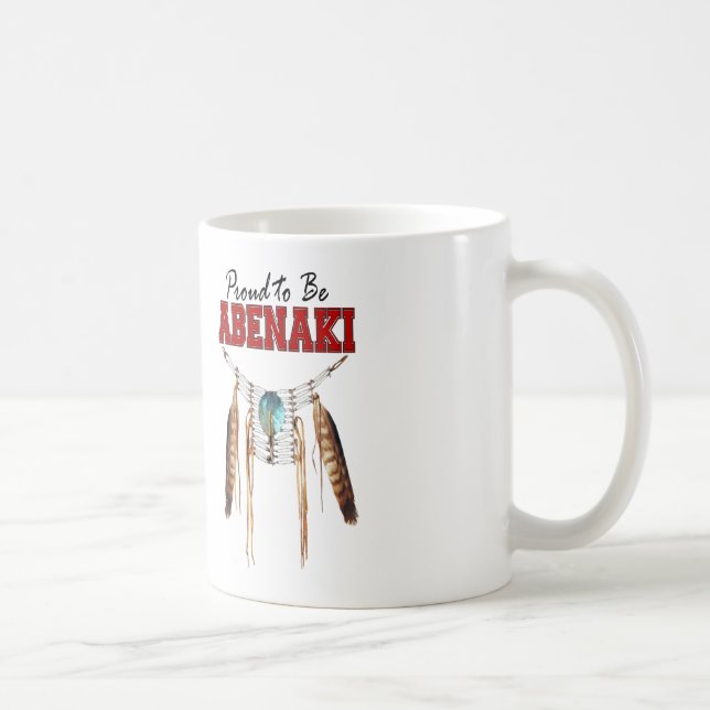 Proud to be Abenaki Coffee Mug (Right)