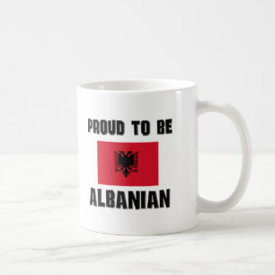 Proud To Be ALBANIAN Coffee Mug
