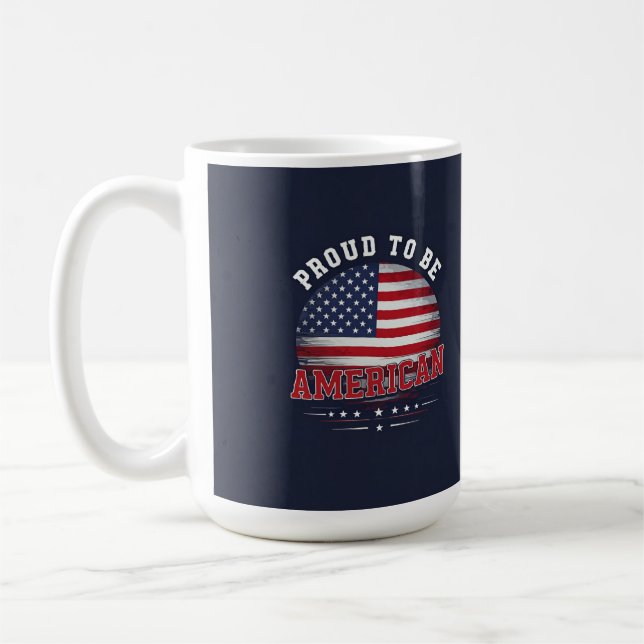 Proud to be American  Coffee Mug (Left)