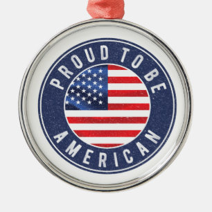 Proud to be american Flag  T-Shirt Trucker Hat But Metal Ornament